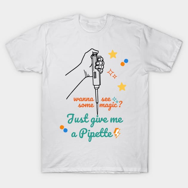 Magical micro Pipette T-Shirt by labstud